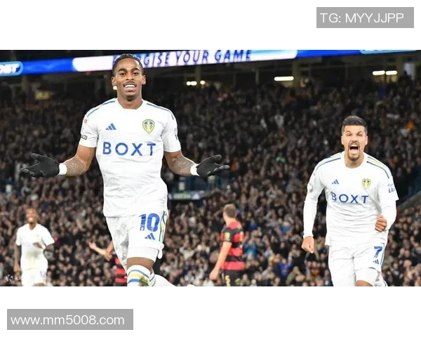 英超焦点对决:利兹联主场迎战切尔西全方位分析与展望 英超焦点对决:利兹联主场迎战切尔西全方位分析与展望